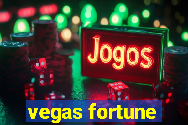 vegas fortune